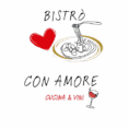 Bistro con Amore Cuncina e Vini